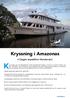 Kryssning i Amazonas. 6 Dagars expedition Munduruku!