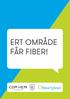 ERT OMRÅDE FÅR FIBER!