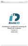 Beställning av certifikat för anslutning till BankID (RP certificate) Version