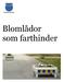 Blomlådor som farthinder