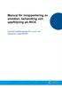 Manual för inrapportering av anmälan, behandling och uppföljning på INCA. Svenskt kvalitetsregister för huvud- och halscancer (SweHNCR)