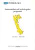 SMHIHYDROLOGI. Stationstäthet och hydrologiska. prognoser. Projektet är finansierat av Vattenregleringsföretagens Samarbetsorgan (V ASO/HUV A)