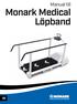 Manual till. Monark Medical Löpband