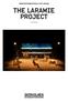 INSPIRATIONSMATERIAL FÖR LÄRARE. The Laramie Project. Av Frida Darj