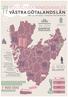 västra götalands län BOSTADSMARKNADSANALYS VÄSTRA GÖTALANDS BEFOLKNING FÖRVÄNTAS VÄXA TILL DRYGT INVÅNARE ÅR 2030