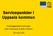 Servicepunkter i Uppsala kommun. Stadsbyggnadsförvaltningen Ellen Johansson & Malin Ohlsson 28 maj 2018