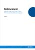 Koloncancer. Nationell kvalitetsrapport för år 2016 från Svenska Kolorektalcancerregistret. maj 2017