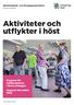 Aktiviteter och utflykter i höst