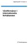 Vägledning 2001:10 Version 14. Vårdförmåner i internationella förhållanden