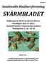 SVÄRMBLADET. Sundsvalls Biodlareförening. Välkommen till årets första Bisurr. Onsdagen den 21 mars