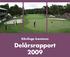Kävlinge kommun Delårsrapport 2009