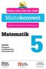 Mattekonvent. Matematik. Keep calm and do math. Innehåll: Pluggtips Formelsamling Nationella prov. Plugga inför nationella provet med Mattecentrum!