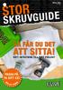 Stor. skruvguide. Så får du det PASSA PÅ, RÄTT infästning TILL RÄTT PROJEKT. inkl moms