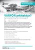 VARFÖR arkitektur? Sammanfattning från Workshop 2