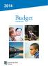 2014 Budget Centrum December 2013 Tryck: Utskriftsoriginal Foto: Colourbox, Mostphotos Göteborgs Stad Grafiska gruppen