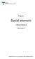 Program. Social ekonomi. i Västra Götaland Antaget av regionstyrelsen, Västra Götalandsregionen