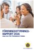 FÖRENINGSSTYRNINGS- RAPPORT 2016 HSBs KOD FÖR FÖRENINGSSTYRNING