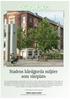 Stadens hårdgjorda miljöer som växtplats. GRÖNA FAKTA 5/2007 Gröna Fakta produceras i ett samarbete mellan Utemiljö och Movium