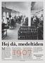 Hej då, medeltiden. År 1907 stod Malmö Skofabriks nya byggnad klar och Sveriges modernaste skofabrik med de senaste maskinerna låg nu i Skåne.
