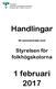 Handlingar. till sammanträde med. Styrelsen för folkhögskolorna