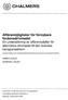 Affärsmöjligheter för förnybara fordonsdrivmedel En undersökning av affärsmodeller för alternativa drivmedel till den svenska transportsektorn