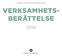 VERKSAMHETS- BERÄTTELSE