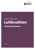 Dnr Objektiv skattning av. Luftkvaliten. i Skellefteå kommun. Datum: