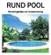 RUND POOL. Monteringshjälp och bruksanvisning