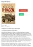 LADDA NER LÄSA. Beskrivning. D-dagen PDF ladda ner. Författare: Antony Beevor.»Antony Beevor är en samtida Tolstoy.