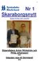 Nr 1 Skaraborgsnytt Årgång 19 mars, april, maj 2018 Stipendiatera Anton Wickström och Philip Johansson! sid 2 Inbjudan resa till Sörmland!