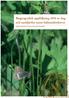 Biogeografisk uppföljning 2016 av dagoch nattfjärilar inom habitatdirektivet LUNDS UNIVERSITET BIOLOGISKA INSTITUTIONEN