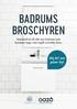 BADRUMS BROSCHYREN. Standardval till ditt nya badrum som kommer ingå i din avgift och/eller hyra. Välj det som passar dig!