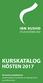 KURSKATALOG HÖSTEN Ibn Rushd studieförbund distrikt Gottland, Stockholm och Uppsala (GSU)