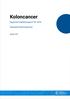 Koloncancer. Regional kvalitetsrapport för Uppsala-Örebroregionen. Oktober 2017