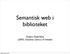 Semantisk web i biblioteket