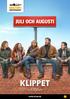 JULI OCH AUGUSTI KLIPPET EN FILM AV LOUIS-JULIEN PETIT KARLSTAD.SE