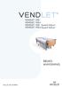 VENDLET V5S VENDLET V5S+ BRUKS- ANVISNING VALUE IN CARING