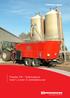 Fullfodervagnar. Feeder VM fodervagnar med 1, 2 eller 3 vertikalskruvar. Moving agriculture ahead