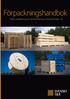 Förpackningshandbok. Fakta, projektering och dimensionering av förpackningar i trä