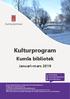 Kulturprogram. Kumla bibliotek. Januari mars 2019