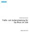 Trafik- och bullerutredning för Dp Åhus 14:108
