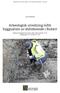 Arkeologisk utredning inför byggnation av äldreboende i Bukärr