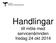 Handlingar. till möte med servicenämnden fredag 24 okt 2014