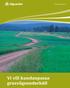 PUBLIKATION 2006:70. Vi vill kundanpassa grusvägsunderhåll