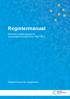 Registermanual. Nationellt kvalitetsregister för neuroendokrina buktumörer (GEP-NET) Registermanual för inrapportörer