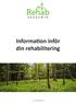 Information inför din rehabilitering