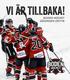 VI ÄR TILLBAKA! BODEN HOCKEY SÄSONGEN 2017/18