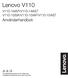 Lenovo V110. Användarhandbok V110-14IAP/V110-14AST V110-15ISK/V110-15IAP/V110-15AST