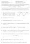 7. Ange och förklara definitionsmängden och värdemängden för funktionen f definierad enligt. f(x) = ln(x) 1.