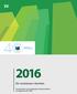 EU-revisionen i korthet. Presentation av Europeiska revisionsrättens årsrapporter för 2016